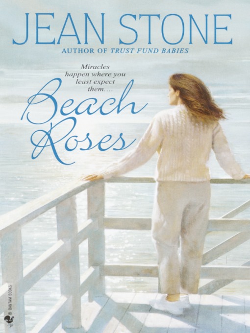 Title details for Beach Roses by Jean Stone - Available